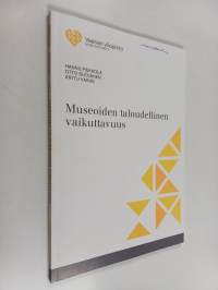 Museoiden taloudellinen vaikuttavuus