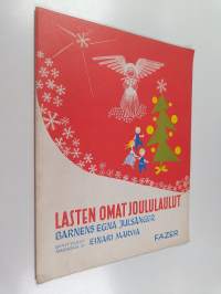 Lasten omat joululaulut = Barnens egna julsånger
