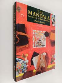 The Mandala : sacred circle in Tibetan Buddhism