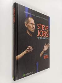 Steve Jobs omin sanoin
