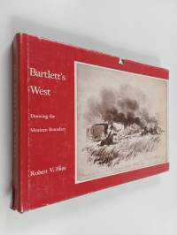 Bartlett&#039;s West - drawing the Mexican boundary