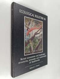 Boreal ecosystems and landscapes : structures, processes and conservation of biodiversity
