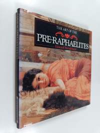The art of the pre-raphaelites