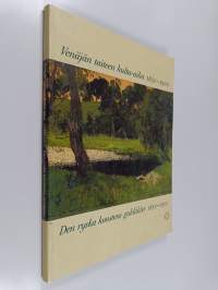 Venäjän taiteen kulta-aika 1850-1900 = Den ryska konstens guldålder 1850-1900