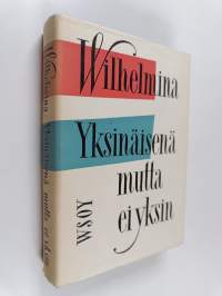 Yksinäisenä mutta ei yksin