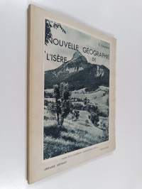 Nouvelle geographie de l&#039;isère