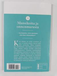 Mansikoita ja onnenmurusia