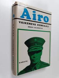 A.F. Airo : vaikeneva kenraali