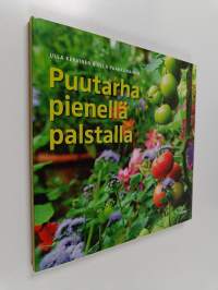 Puutarha pienellä palstalla