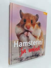 Hamsterini ja minä