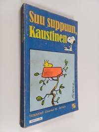 Suu suppuun, Kaustinen