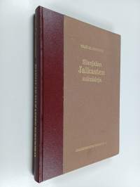 Sianjalan Jalkasten sukukirja - Sianjalasta (Suonenjoen Jalkalasta) polveutuvan savolaissuvun sukukirja Lauri Juhana Jalkasen (1887-1948) aineiston pohjalta
