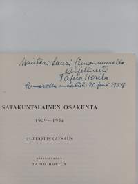 Satakuntalainen osakunta 1929-1954 : 25-vuotiskatsaus (signeerattu, tekijän omiste)