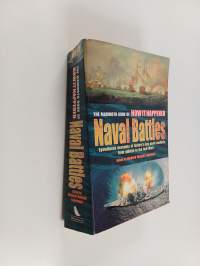 The Mammoth Book of How It Happened, Naval Battles