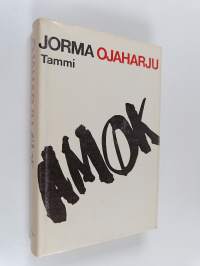 Amok : kronikka