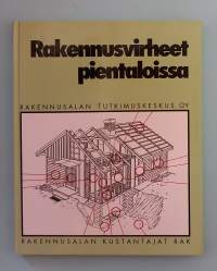 Rakennusvirheet pientaloissa. ( Rakentaminen, rakennustekniikka, 90-luku, omakotitalot )