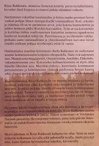 Tiellä tai turulla, aina kaviouralla. ( Henkilökuva, muistelmat, hevoset