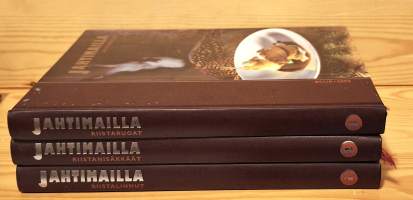 Jahtimailla 1-3 : Riistalinnut ; Riistanisäkkäät ; Riistaruoat