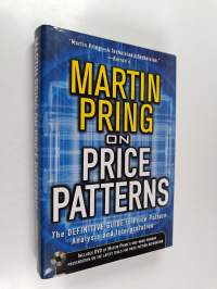Pring on Price Patterns - The Definitive Guide to Price Pattern Analysis and Intrepretation