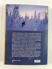 Suomen retkeilyopas : retkeilyreittejä ja -alueita, luontopolkuja, erämaa-alueita, kansallispuistoja, luonnonpuistoja, päivätupia, autiotupia, varaustupia, ympäri...