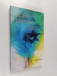 Kuka johtaa - itse