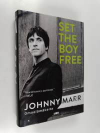 Set the Boy Free : omaelämäkerta