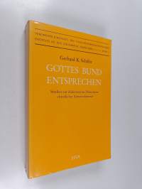 Gottes Bund entsprechen : Studien zur diakonischen Dimension christlicher Gemeindepraxis
