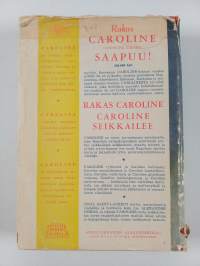 Caroline seikkailee