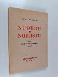 Nuorru ja norjistu! : vartalon kiinteyttämisharjoituksia naisille : ruokailuohjeita umpitautisille ja liikalihaville