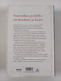 Kohti kaaoksen pitkää yötä : kolme kautta Moskovassa