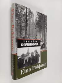 Tietön divisioona : 6 D:n taisteluja Sallan kiveliössä kesällä 1941