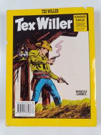 Tex Willer Kronikka 40 : Poppamies Nana ; Pidättäkää Tex Willer!