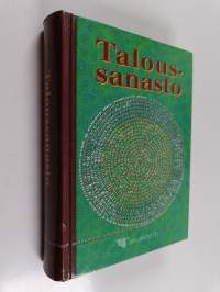 Taloussanasto : yritys- ja kansantaloutta suomeksi, ruotsiksi, englanniksi, saksaksi ja ranskaksi