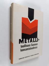 Metalliteollisuus Suomen kansantaloudessa