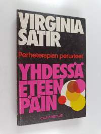 Yhdessä eteenpäin : perheterapian perusteet