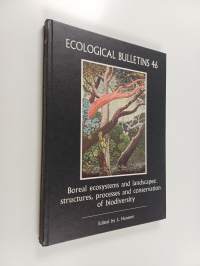 Boreal ecosystems and landscapes : structures, processes and conservation of biodiversity
