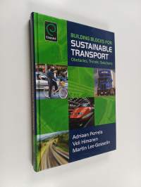 Building blocks for sustainable transport : obstacles, trends, solutions