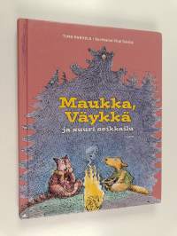 Maukka, Väykkä ja suuri seikkailu