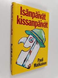 Isänpäivät kissanpäivät