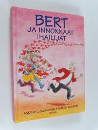 Bert ja innokkaat ihailijat