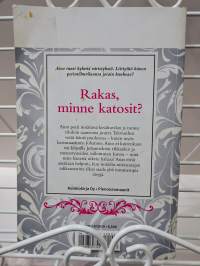 Rakas, minne katosit?  - Timantti