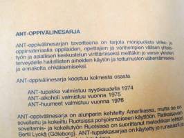 ANT Tupakka - SOK Koulupalvelu oppivälinesarja tupakoinnin vastaiseen kampanjaan 1973 -erikoiset havaintovälineet ja selostukset mm. hyönteisten  lamauttamisesta...