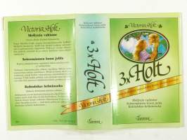 3xHolt - Yhteispainos kirjoista Mellynin valtiatar, Seitsemännen kuun juhla ja Kohtalokas helminauha