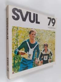 Suomen Valtakunnan Urheiluliitto (SVUL) vuosikirja 1979