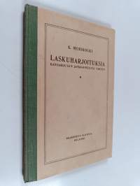 Laskuharjoituksia kansakoulun jatko-opetusta varten