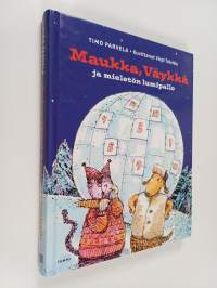 Maukka, Väykkä ja mieletön lumipallo