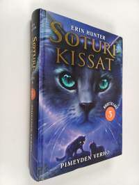 Soturikissat: Rikottu laki 3: Pimeyden verho