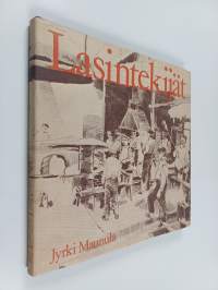 Lasintekijät