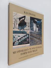 Muotoilijan tunnustuksia = Form och miljö