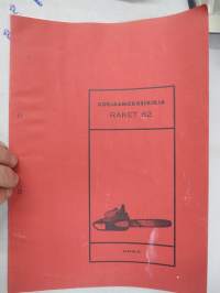 Raket 62 moottorisaha korjaamokäsikirja